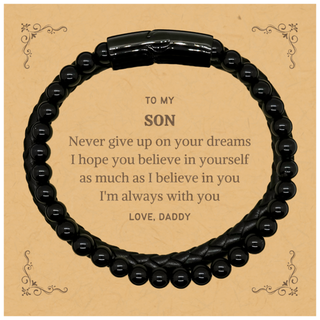 Graduation Son Stone Leather Bracelets Present from Daddy, Son Christmas Birthday Gifts Son Never give up on your dreams. I'm always with you. Love, Daddy