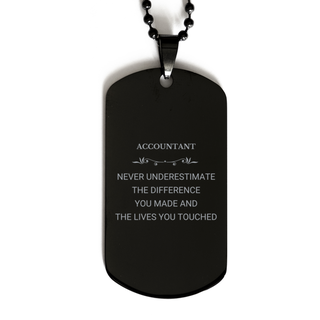 Accountant Never underestimate the difference you made, Accountant Retirement Black Dog Tag for Colleague Appreciation Happy Retirement for Accountant