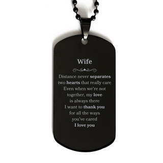 Long Distance Black Dog Tag Birthday Gifts for Wife Mothers Fathers Day Thanksgiving for Wife Distance never separates two hearts that really care