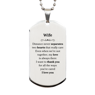 Long Distance Silver Dog Tag Birthday Gifts for Wife Mothers Fathers Day Thanksgiving for Wife Distance never separates two hearts that really care