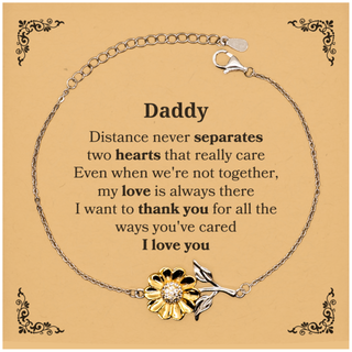 Long Distance Sunflower Bracelet Birthday Gifts for Daddy Mothers Fathers Day Thanksgiving for Daddy Distance never separates two hearts that really care