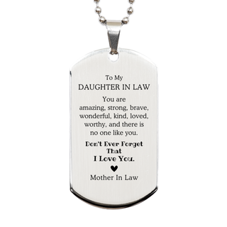 To Daughter In Law, Don't Ever Forget That I Love You. Gift for Daughter In Law, Silver Dog Tag. Motivational Gift From Mother In Law. Best Idea Gift for Birthday