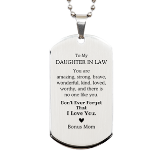 To Daughter In Law, Don't Ever Forget That I Love You. Gift for Daughter In Law, Silver Dog Tag. Motivational Gift From Bonus Mom. Best Idea Gift for Birthday