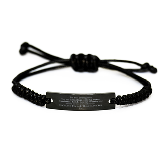 To Daughter, Don't Ever Forget That I Love You. Gift for Daughter, Black Rope Bracelet. Motivational Gift From Pa. Best Idea Gift for Birthday