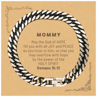 Romans 15:13, God of Hope Joy Peace. Mommy Bible Verse Gift, Christian Cuban Link Chain Bracelet with Bible Quote Card. Christmas Faith Gift for Mommy