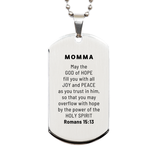 Romans 15:13, God of Hope Joy Peace. Momma Bible Verse Gift, Christian Silver Dog Tag. Christmas Faith Gift for Momma