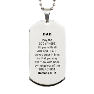 Romans 15:13, God of Hope Joy Peace. Dad Bible Verse Gift, Christian Silver Dog Tag. Christmas Faith Gift for Dad