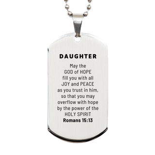 Romans 15:13, God of Hope Joy Peace. Daughter Bible Verse Gift, Christian Silver Dog Tag. Christmas Faith Gift for Daughter