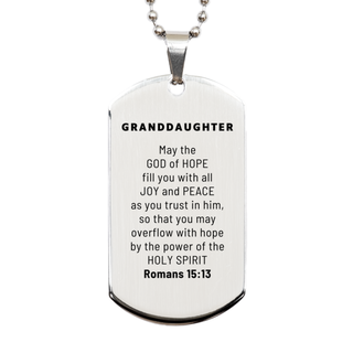 Romans 15:13, God of Hope Joy Peace. Granddaughter Bible Verse Gift, Christian Silver Dog Tag. Christmas Faith Gift for Granddaughter