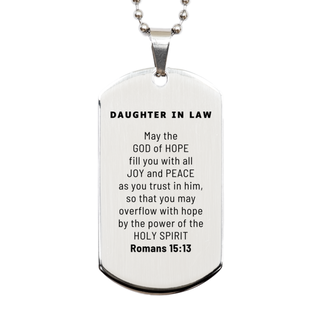 Romans 15:13, God of Hope Joy Peace. Daughter In Law Bible Verse Gift, Christian Silver Dog Tag. Christmas Faith Gift for Daughter In Law