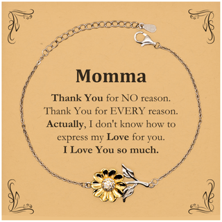 Appreciation Momma Sunflower Bracelet Birthday Christmas Unique Quote Momma Thank You for no reason. Thank You for every reason. I Love You so much.