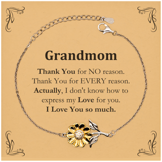 Appreciation Grandmom Sunflower Bracelet Birthday Christmas Unique Quote Grandmom Thank You for no reason. Thank You for every reason. I Love You so much.