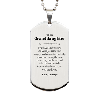 Sentimental Silver Dog Tag Gifts for Granddaughter Birthday Christmas Idea Gifts from Gramps, Granddaughter Remember how much you are loved.