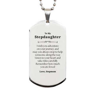 Sentimental Silver Dog Tag Gifts for Stepdaughter Birthday Christmas Idea Gifts from Stepmom, Stepdaughter Remember how much you are loved.