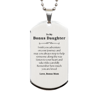 Sentimental Silver Dog Tag Gifts for Bonus Daughter Birthday Christmas Idea Gifts from Bonus Mom, Bonus Daughter Remember how much you are loved.