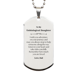 Sentimental Silver Dog Tag Gifts for Unbiological Daughter Birthday Christmas Idea Gifts from Dad, Unbiological Daughter Remember how much you are loved.