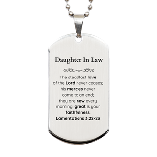 Daughter In Law Lamentations 3:22-23 Silver Dog Tag Christian Scripture for Daughter In Law Birthday Christmas The steadfast love of the Lord never ceases; his mercies never come to an end.