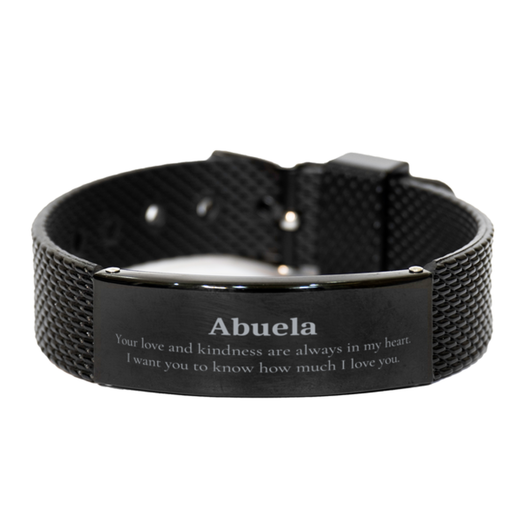 Abuela Black Shark Mesh Bracelet Engraved Love and Kindness Gift for Birthday and Holidays