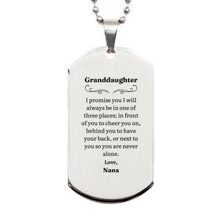 Granddaughter Dog Tag Necklace - Always with You Love Nana, Engraved Inspirational Gift for Birthday, Graduation, Confidence and Christmas