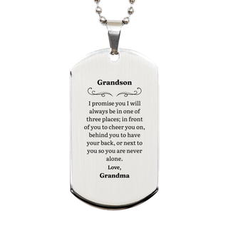 Engraved Silver Dog Tag Grandson Gift - Always by Your Side, Grandmas Love and Support for Birthday Graduation or any Occasion