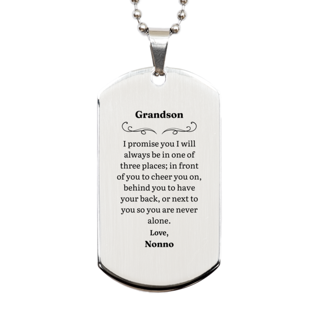 Grandson Engraved Silver Dog Tag Nonno Promise Always Cheer Behind  Love