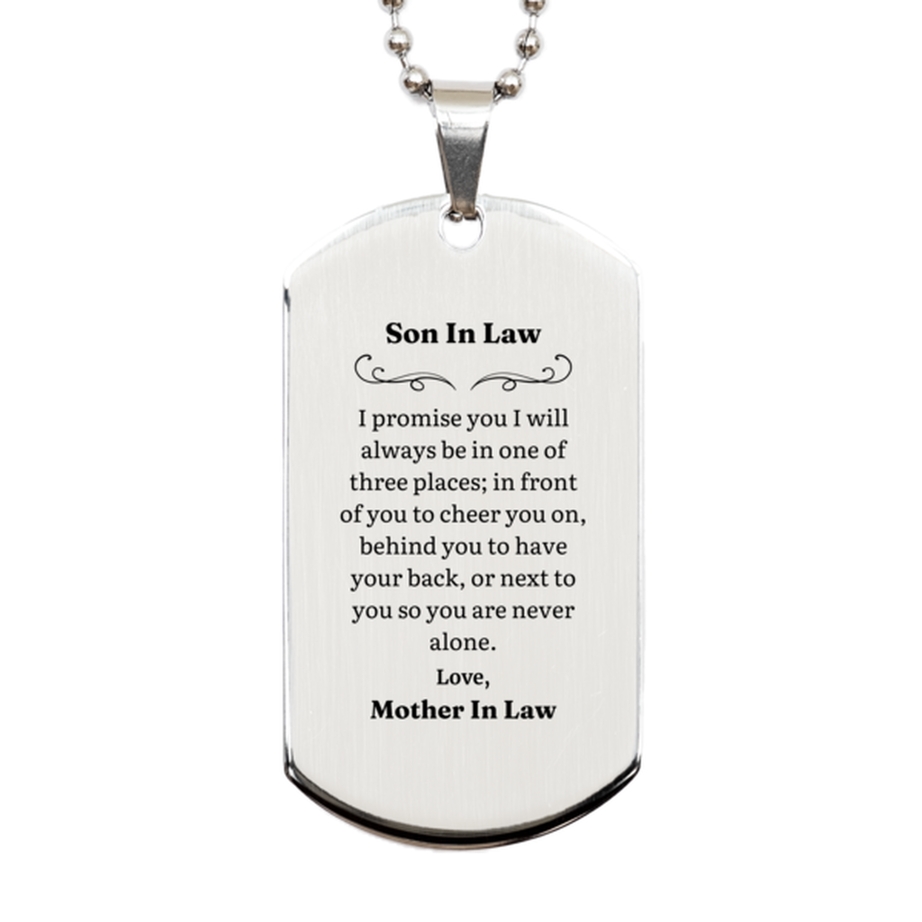 Son In Law Dog Tag Engraved Gift - Always by Your Side, Mother In Law, Birthday, Confidence