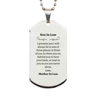 Son In Law Dog Tag Engraved Gift - Always by Your Side, Mother In Law, Birthday, Confidence