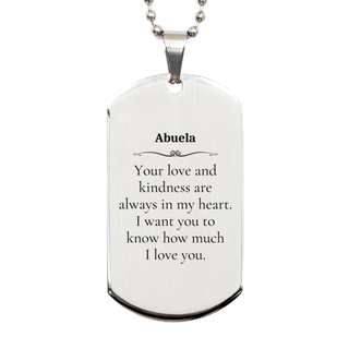 Abuela Silver Dog Tag Engraved with Love and Kindness Gift for Birthday, Christmas, and Veterans Day