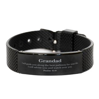 Grandad Engraved Black Shark Mesh Bracelet Psalm 32:8 Inspirational Gift for Birthday, Christmas, Veterans Day - Unique Grandad Bracelet