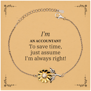 Accountant Sunflower Bracelet - Im Always Right Gift for Accountants Graduation Birthday