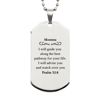 Momma Engraved Silver Dog Tag - Psalm 32:8 Inspirational Gift for Mom on Birthday, Christmas, and Graduation - Unique Confidence and Guidance for Momma