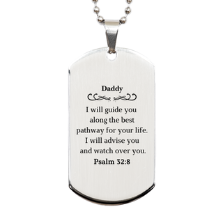 Silver Dog Tag Daddy I will guide you along the best pathway for your life Engraved Inspirational Gift for Birthday, Christmas, Veterans Day