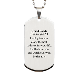 Grand Daddy Silver Engraved Dog Tag Psalm 32:8 Veterans Day Gift for Him