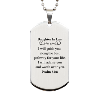 Daughter In Law Engraved Silver Dog Tag - Psalm 32:8 Inspirational Gift for Birthday, Christmas, Graduation - Guide and Advise Her Along Lifes Pathway