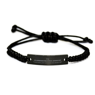 Administrative Assistant Black Rope Bracelet - Im Always Right Unique Gift for Birthday Christmas Graduation Confidence Boosting