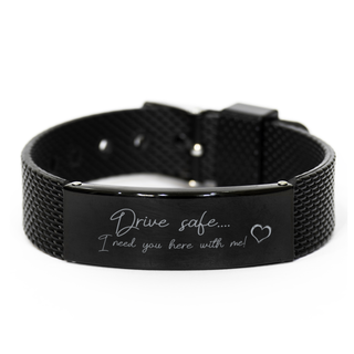 Drive Safe Bracelet,Drive Safe i need you here with me,Gift for Him, Girlfriend Gift, New Driver, Husband Gift, Wife Gift, boyfriend Gift