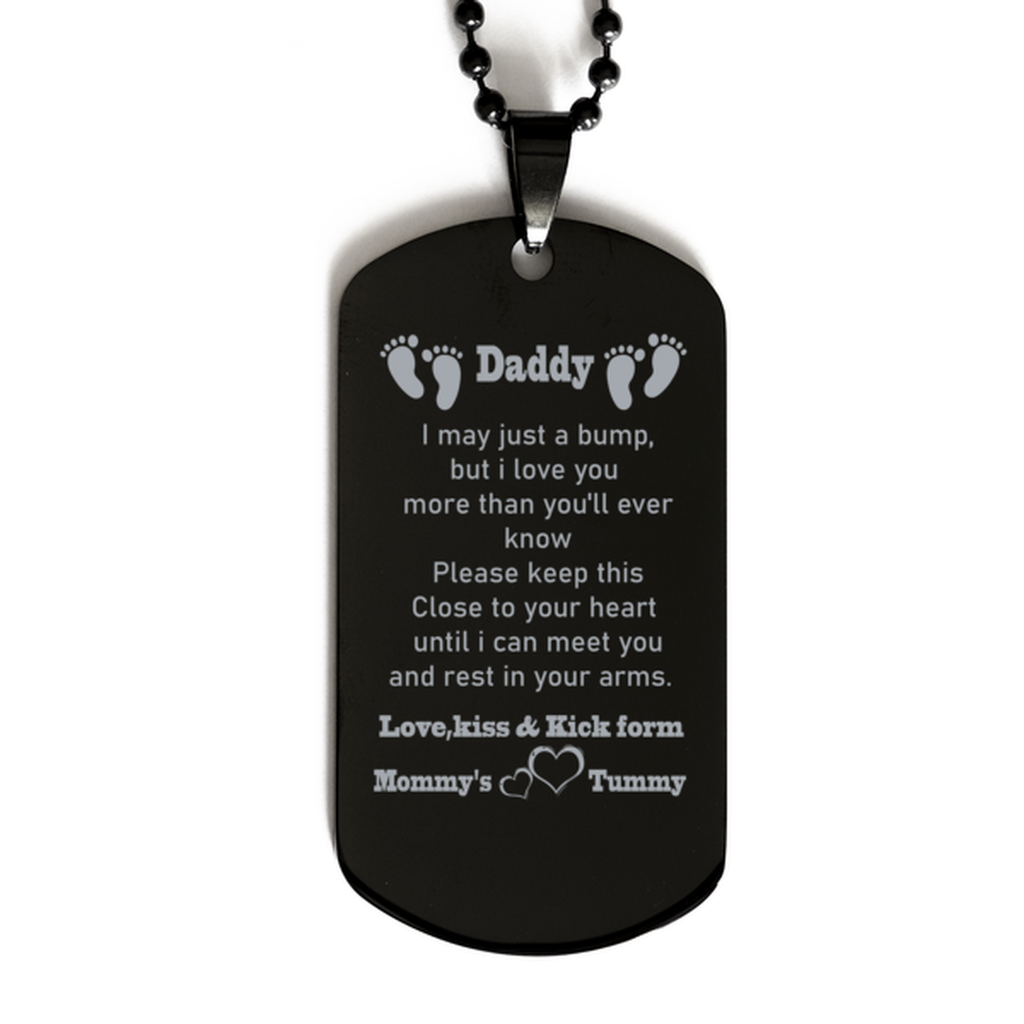 New Dad I may just a bump  but i love you Dog tag