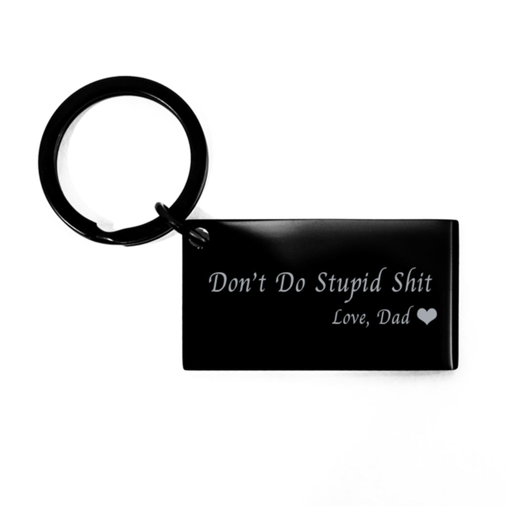 Don't do stupid shit love dad,Gift from dad,Gift for Teenagers,1st car key chain,Drivers License Gift for son,Funny Gift for Your Kids