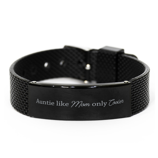 Aunt bracelet,auntie like mom only cooler,Auntie Birthday Gifts,Friendship For Best Aunt Bracelet,Mesh Bracelet