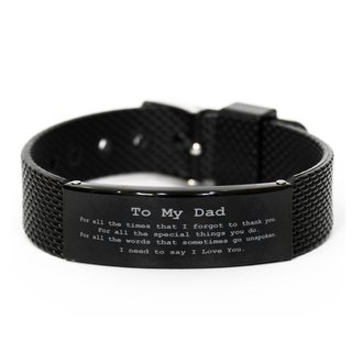 Best Gifts for dad,for all the time that i forgot thank you,Dad Bracelet,dad Gifts ideas for Thank you