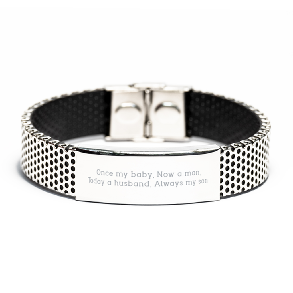 To my son on his wedding Bracelet,gifts for son,Once my baby,now a man,today a wife,husband Wedding Gifts for son,stainless bracelet