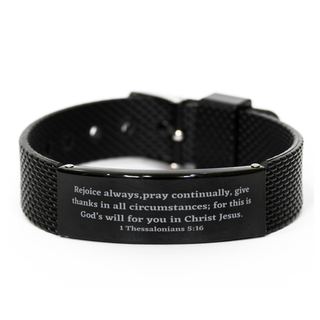 1 Thessalonians 5:16 Christian Bracelet,Rejoice always,pray continually, give thanks in all circumstances,Christian Gifts,Bible Verse Bracelets,Christian Woman or Teen,mesh bracelet