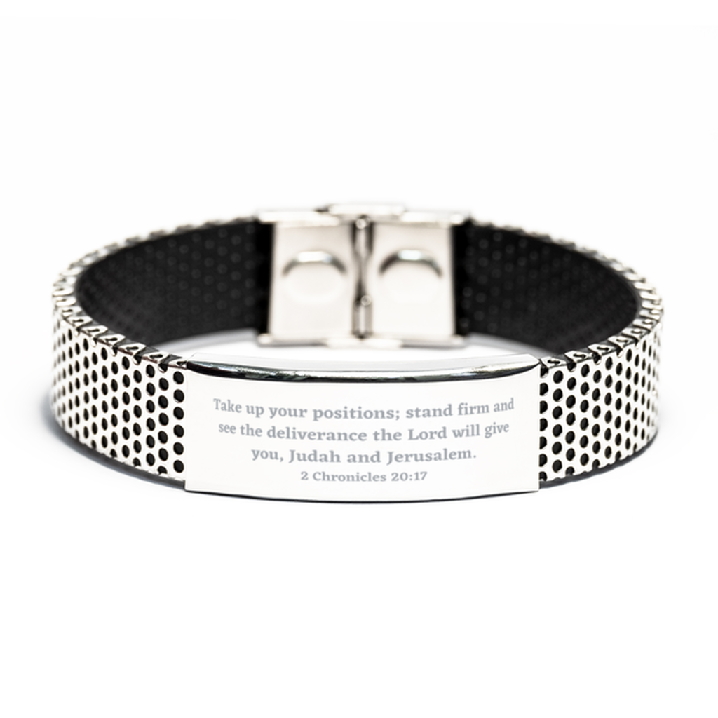 2 Chronicles 20:17 Christian Bracelet,Take up your positions; stand firm and see the deliverance,Christian Gifts,Bible Verse Bracelets,Christian Woman or Teen,stainless bracelet