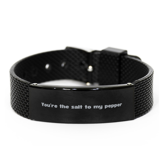 You are the salt to my pepper Bracelet,Birthday Gifts,Funny grilling Gifts,Gift Idea Cooking Gifts  for Dad, Brother, Husband, Boyfriend ,mesh bracelet