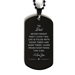 Dad Gifts, I Love you, Dad. Black Dog Tag, Jewelry for Dad, Gift for Her, Graduation Birthday Christmas Jewelry Gift for Him.