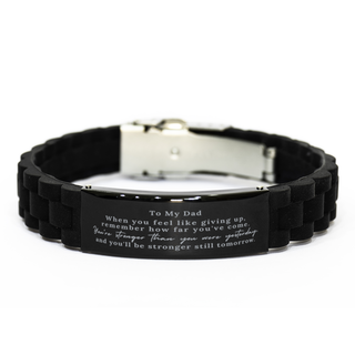 Gift for Dad, Engraved Black Glidelock Clasp Bracelet for Dad. Birthday Christmas Motivational Gift. Dad, You're stronger than you were yesterday