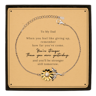 Gift for Dad, Sunflower Bracelet with Message Card for Dad. Birthday Christmas Motivational Gift. Dad, You're stronger than you were yesterday