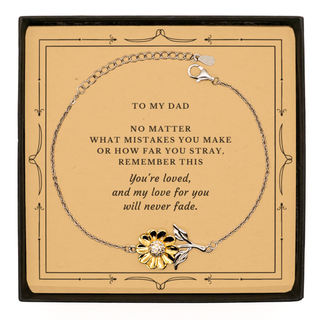 Dad Engraved Gift. Dad, My love for you will never fade Sunflower Bracelet. Birthday, Christmas Day Message Card with gift for Dad