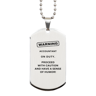 Accountant Funny Engraved Keyring. Accountant on duty Silver Dog Tag. Sarcasm Gifts For Coworkers, Friends