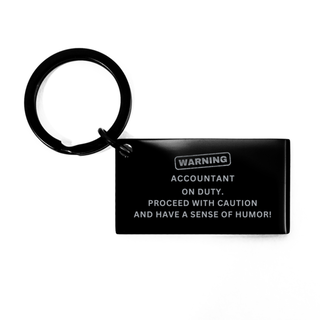 Accountant Funny Engraved Keyring. Accountant on duty Keychain. Sarcasm Gifts For Coworkers, Friends